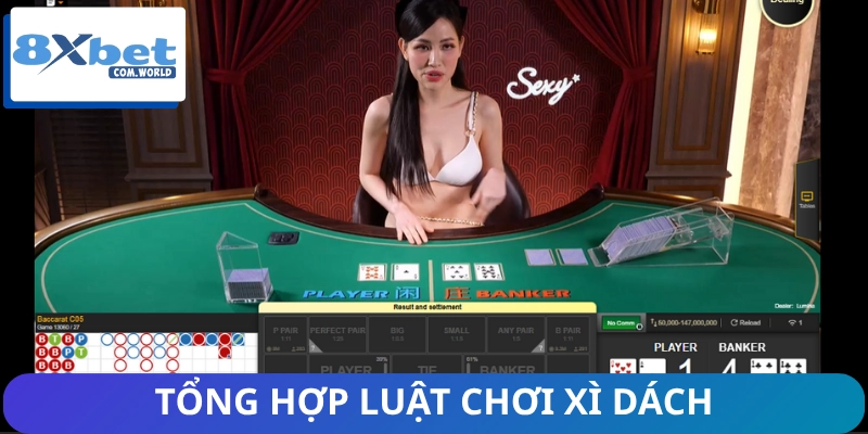 Luật chơi xì dách dễ hiểu